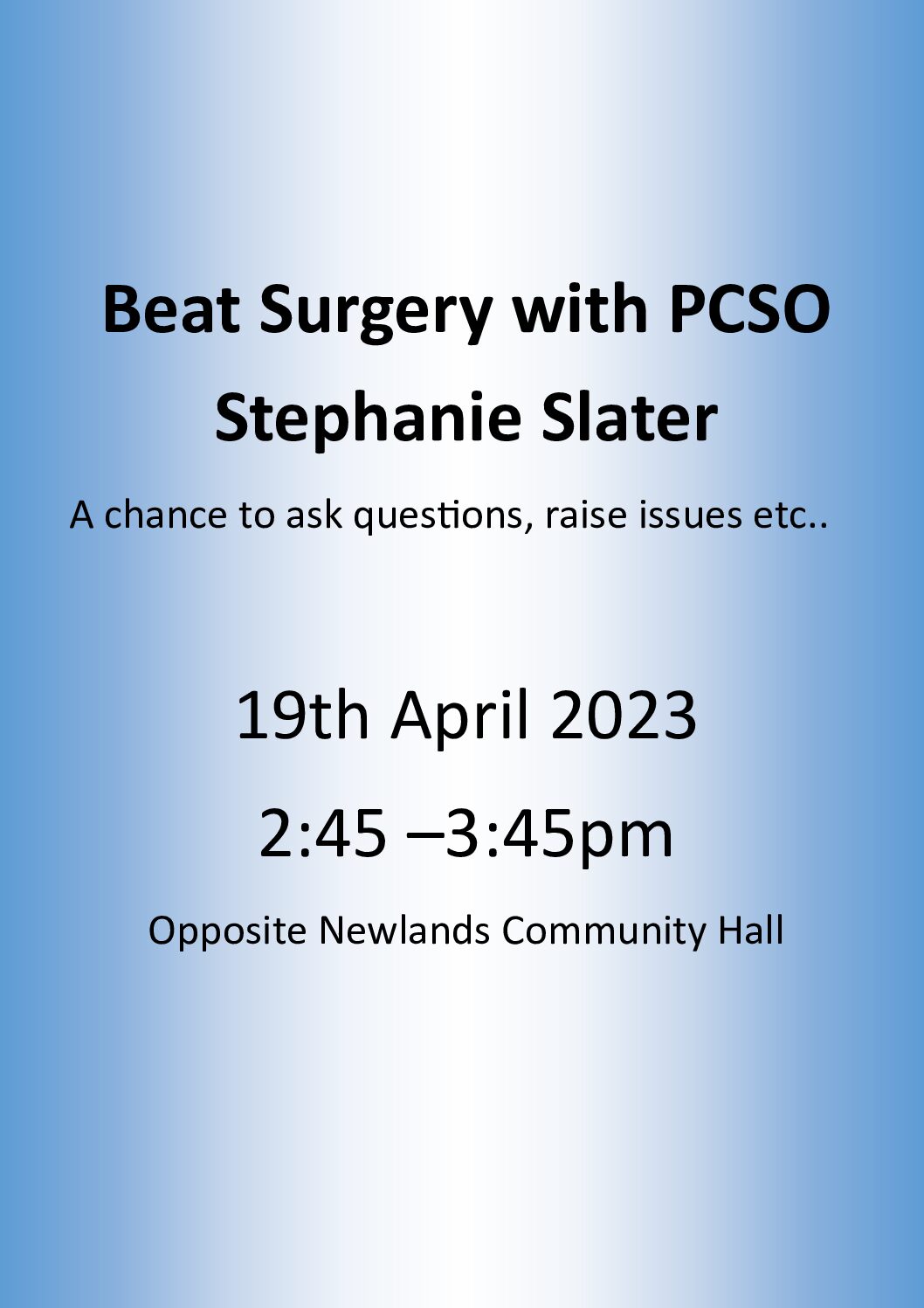 Beat Surgery with PCSO Stephanie Slater 19th April 2023